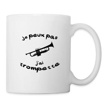 Je peux pas j'ai trompette musique musicien - Mug blanc - blanc - Droite