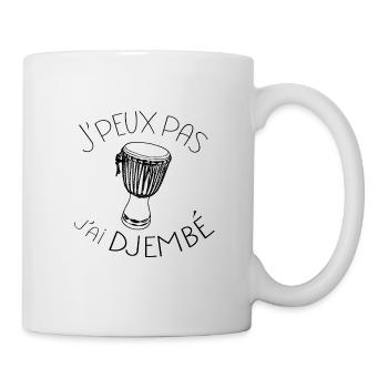 J'peux pas j'ai djembé musique africain percus - Mug blanc - blanc - Droite