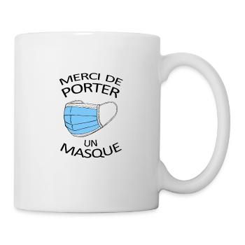 Merci de porter un masque. Protection covid 19 - Mug blanc - blanc - Droite