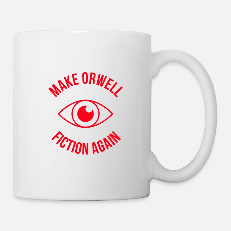 Make Orwell fiction again and again bro - Mug - white