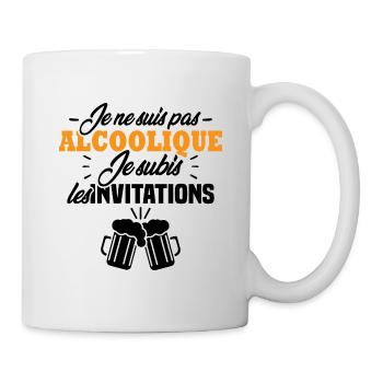 Je ne suis pas alcoolique je subis les invitations - Mug blanc - blanc - Droite