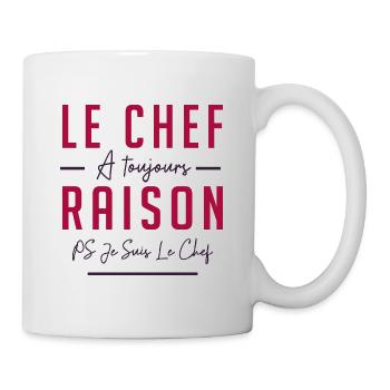 LE CHEF A TOUJOURS RAISON - Mug blanc - blanc - Droite