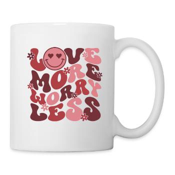 Liebe mehr Sorgen weniger - Tasse - Weiß - Rechts