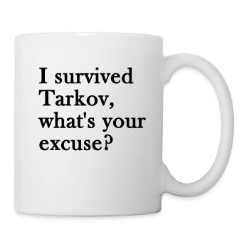 Escape from Tarkov - I survived - Tasse - Weiß - Rechts