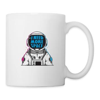 I need more space - Mug - white - Right