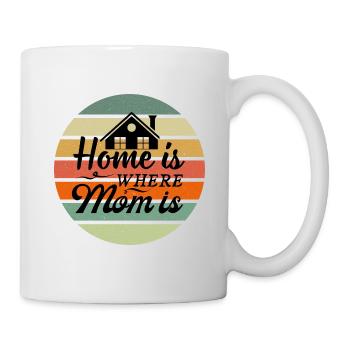 Home is where Mom is - Mug - white - Right