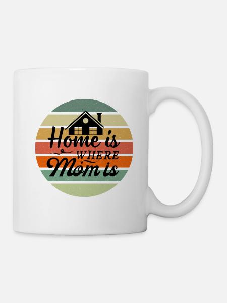 Home is where Mom is - Mug - white