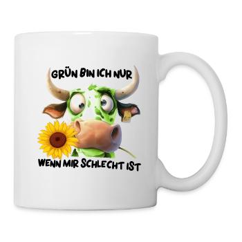 grün bin ich nur wenn mir schlecht ist fck grn - Tasse - Weiß - Rechts