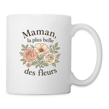 Mother the most beautiful of flowers - Mug - white - Right