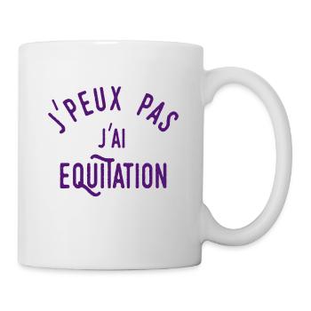 j'peux pas j'ai équitation - Mug blanc - blanc - Droite