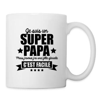 je suis un super papa j'ai une fille géniale - Mug blanc - blanc - Droite