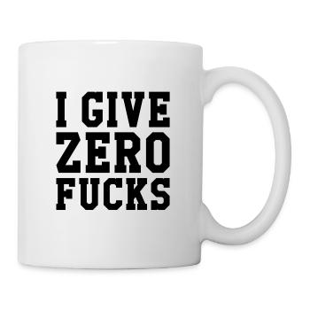 I Give Zero Fucks - Tasse - Weiß - Rechts