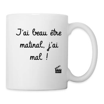 J'ai beau être matinal, j'ai mal ! Les Inconnus - Mug blanc - blanc - Droite
