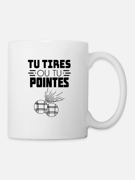Tu tires ou tu pointes t-shirt pétanque cadeau - Mug blanc - blanc