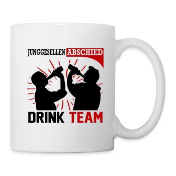 Junggesellenabschied Drink Team Männer Saufen - Tasse - Weiß - Rechts