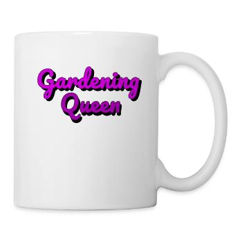 Gardening Queen - Tasse - Weiß - Rechts