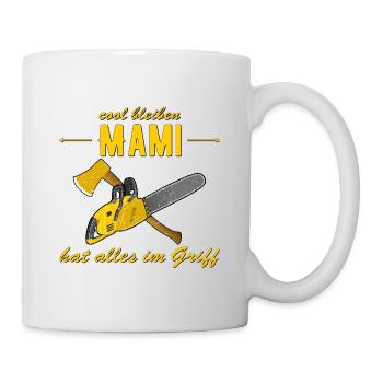cool bleiben - Mami hat alles im Griff - Muttertag - Tasse - Weiß - Rechts