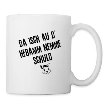 Schwäbische Weisheit | Redewendung - Tasse - Weiß - Rechts
