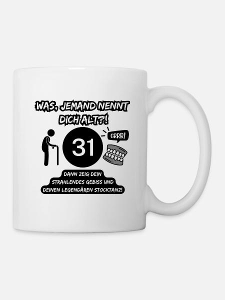 31 ans et légendaire : dents sorties, bâton qui danse ! - Mug blanc - blanc