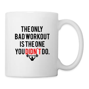 FITNESS MOTIVATION | THE ONLY BAD WORKOUT - Mug - white - Right