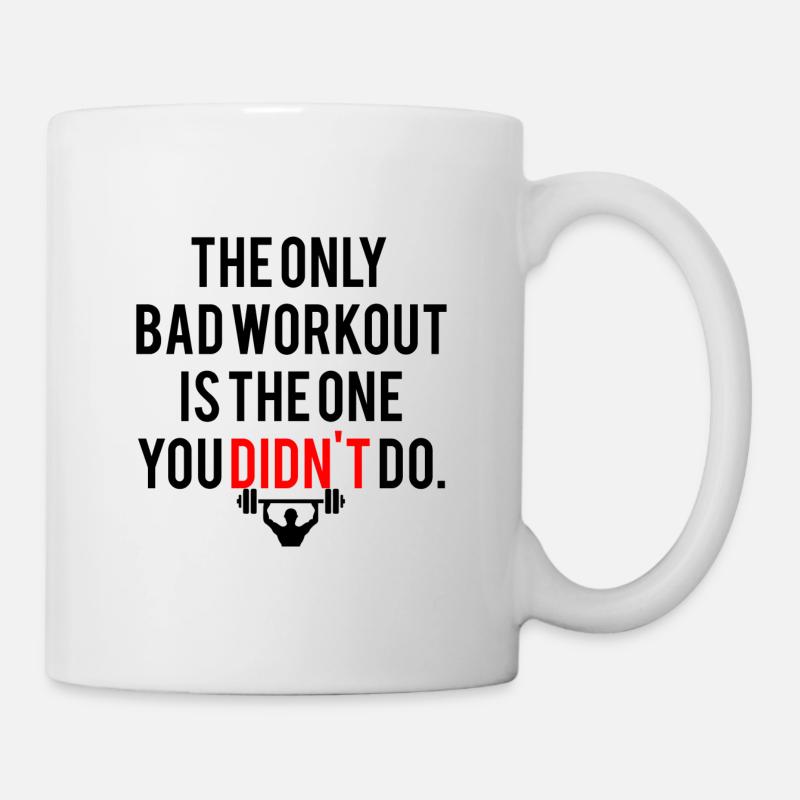 FITNESS MOTIVATION | THE ONLY BAD WORKOUT - Mug - white