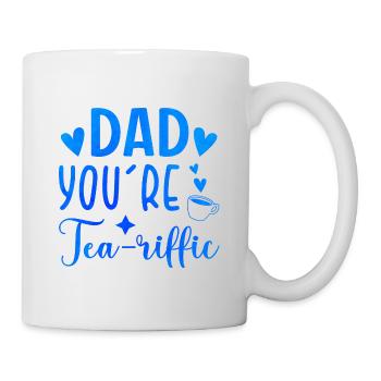 Dad You're Tea-riffic Tea Lover Tea Drinker Cup Of - Tasse - Weiß - Rechts