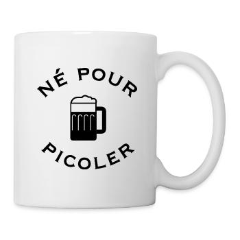 Né pour picoler - Mug blanc - blanc - Droite