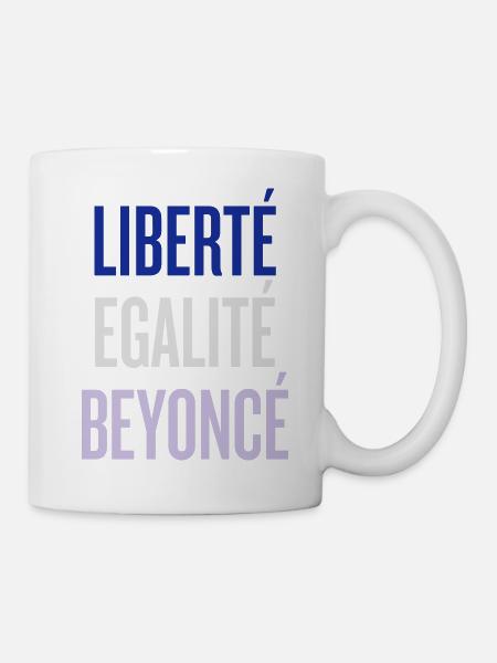 LIBERTE EGALITE BEYONCE - Mug blanc - blanc