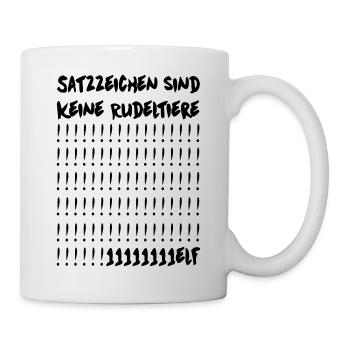 Satzzeichen sind keine Rudeltiere 11elf - Tasse - Weiß - Rechts