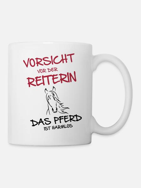 Vorsicht vor der Reiterin - Tasse - Weiß