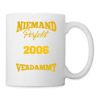 2006 Geburtsjahr Geburtstag Geburt geboren - Tasse - Weiß - Rechts