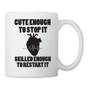 Doctor / Physician: Cute Enough To Stop It - Mug - white - Right