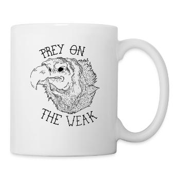 Beute auf dem Schwachen - Tasse - Weiß - Rechts