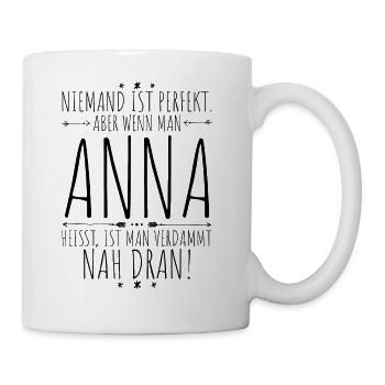 Anna perfekt - Tasse - Weiß - Rechts