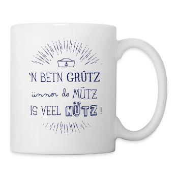 Grütz ünner de Mütz - Tasse - Weiß - Rechts