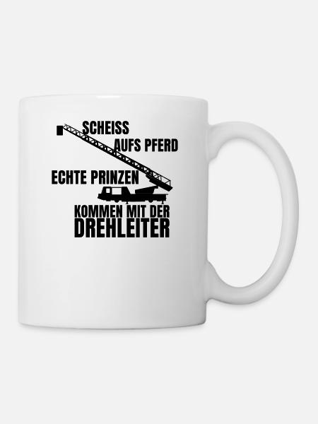 feuerwehr scheiss aufs Pferd echte Prinzen kommen - Tasse - Weiß