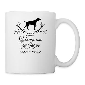 Deutsch Kurzhaar Geboren um zu Jagen hoch - Tasse - Weiß - Rechts