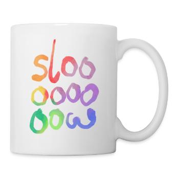 Slooow - Tasse - Weiß - Rechts