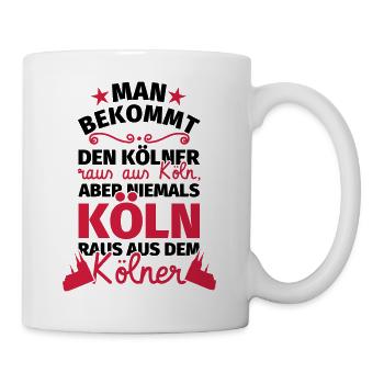 Köln lustige Sprüche Köln Geschenk Kölner - Tasse - Weiß - Rechts