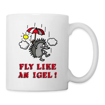 fly_like_an_igel_02_b - Tasse - Weiß - Rechts