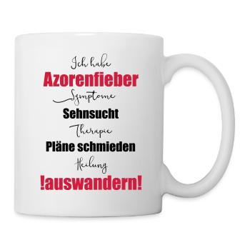 I have Azores fever - emigrate - Mug - white - Right