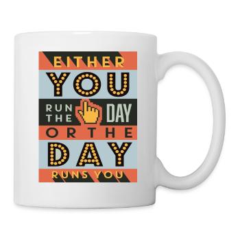 Soit vous courez le jour - Mug blanc - blanc - Droite