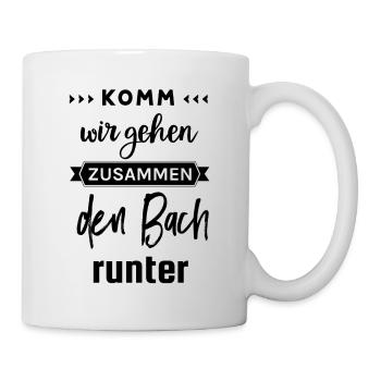 Zusammen den Bach runter - Tasse - Weiß - Rechts