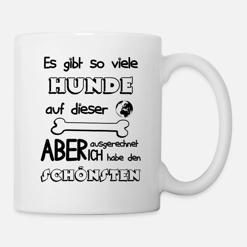 Viele Hunde meiner ist der Schönste Geschenk Idee - Tasse - Weiß