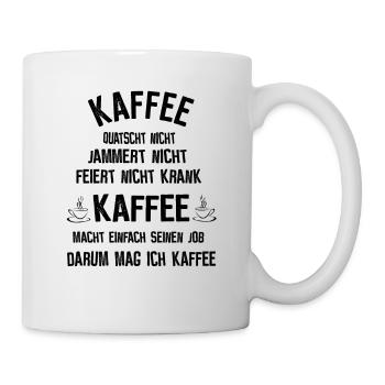 Kaffee macht Job - Tasse - Weiß - Rechts