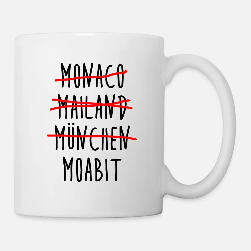 Monaco Mailand München Moabit - Berlin Tiergarten - Tasse - Weiß