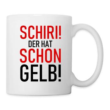 Schiri! Der hat schon gelb! - Fußball - Sport - Tasse - Weiß - Rechts