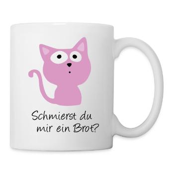 Süße Katze - Schmierst du mir ein Brot - Tasse - Weiß - Rechts