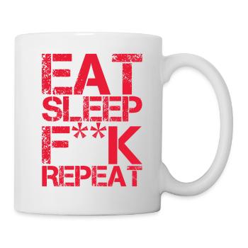 EAT SLEEP F ** K REPEAT - BAISE - Mug blanc - blanc - Droite