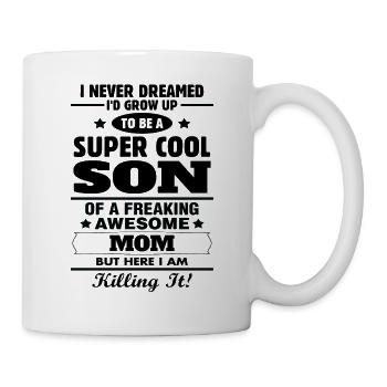 Super Cool Son Of A Freaking Awesome Mom - Mug - white - Right